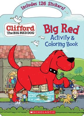 Cover for Cala Spinner · Big Red Activity &amp; Coloring Book (Clifford the Big Red Dog) (Paperback Book) (2021)