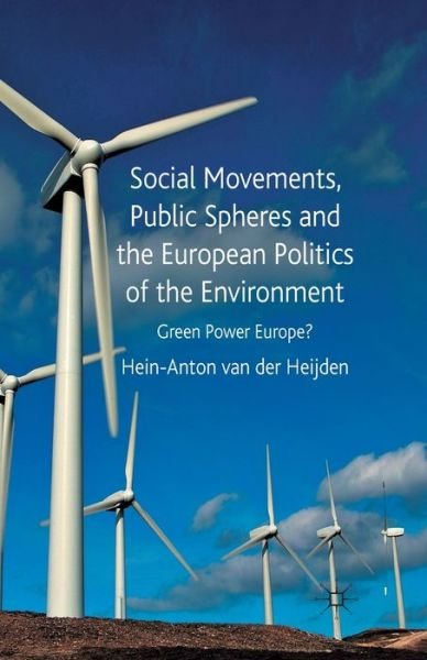 Cover for Kenneth A. Loparo · Social Movements, Public Spheres and the European Politics of the Environment: Green Power Europe? (Paperback Book) [1st ed. 2010 edition] (2010)