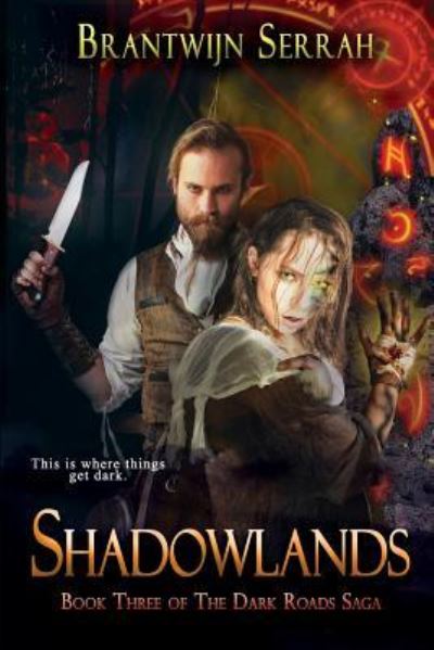 Cover for Brantwijn Serrah · Shadowlands (Paperback Book) (2018)