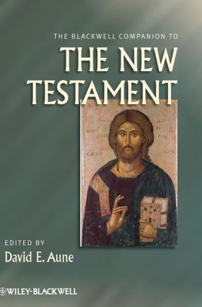 Cover for DE Aune · The Blackwell Companion to The New Testament - Wiley Blackwell Companions to Religion (Hardcover Book) (2010)