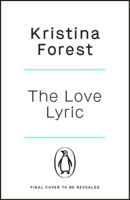 Cover for Kristina Forest · The Love Lyric (Paperback Book) (2025)