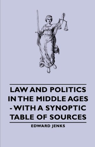 Cover for Edward Jenks · Law and Politics in the Middle Ages - with a Synoptic Table of Sources (Paperback Book) (2007)
