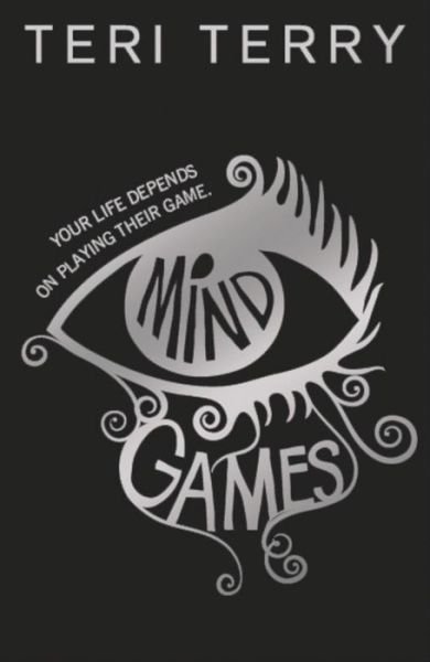 Cover for Teri Terry · Mind Games (Paperback Book) (2015)