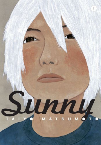 Cover for Taiyo Matsumoto · Sunny, Vol. 1 - Sunny (Hardcover bog) [First edition] (2013)