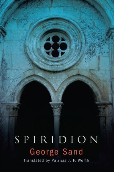 Cover for George Sand · Spiridion (Hardcover bog) (2015)