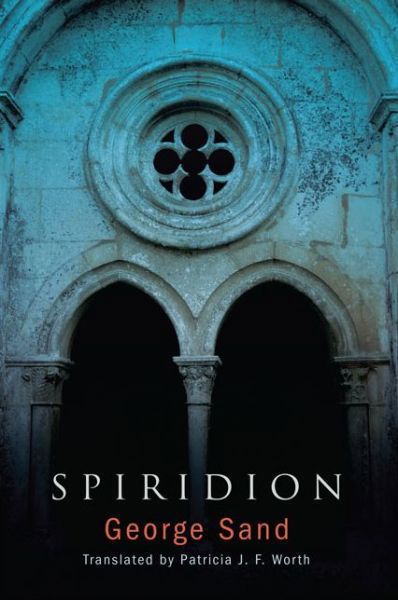 Cover for George Sand · Spiridion (Hardcover Book) (2015)