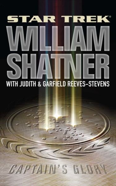 Cover for William Shatner · Captain's Glory (Star Trek) (Paperback Bog) [Reprint edition] (2009)