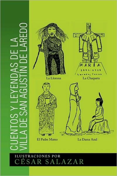 Cover for Csar Salazar · Cuentos Y Leyendas De La Villa De San Agustin De Laredo (Pocketbok) (2009)
