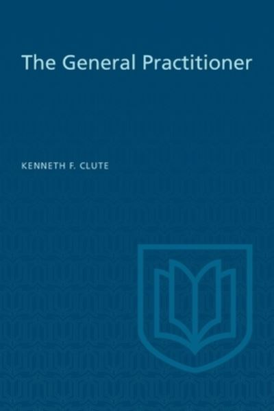 Cover for Kenneth Clute · The General Practitioner - Heritage (Paperback Book) (1963)