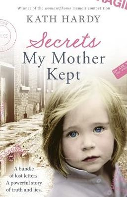 Cover for Kath Hardy · Secrets My Mother Kept (Paperback Bog) (2013)