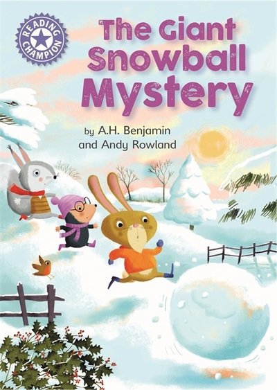 Cover for A.H. Benjamin · Reading Champion: The Giant Snowball Mystery: Independent Reading Purple 8 - Reading Champion (Paperback Book) (2018)