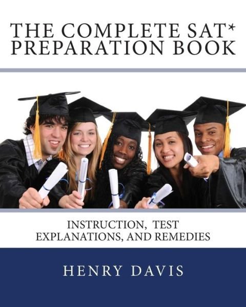 Cover for Henry Davis · The Complete Sat Preparation Book (Pocketbok) (2010)