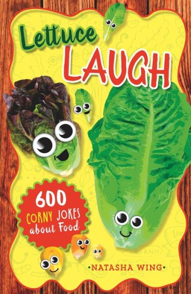 Cover for Natasha Wing · Lettuce laugh (Book) (2018)