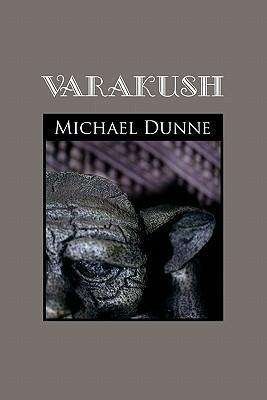 Cover for Michael Dunne · Varakush (Paperback Book) (2011)