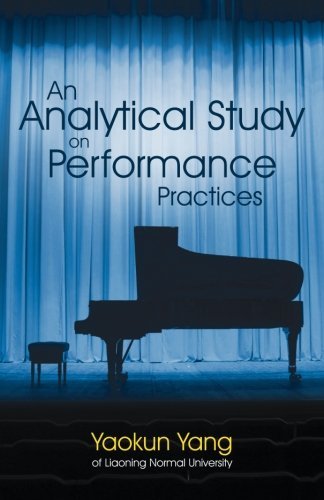 Cover for Yaokun Yang · An Analytical Study on Performance Practices (Paperback Book) (2014)