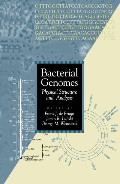 Cover for F J De Bruijn · Bacterial Genomes: Physical Structure and Analysis (Taschenbuch) [Softcover reprint of the original 1st ed. 1998 edition] (2012)