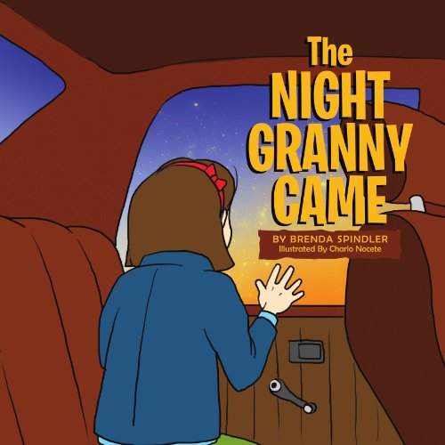 Cover for Brenda Lee Spindler · The Night Granny Came (Paperback Book) (2011)