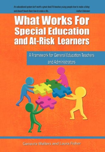 Cover for Laura Fisher · What Works for Special Education and At-risk Learners: a Framework for General Education Teachers and Administrators (Hardcover Book) (2012)