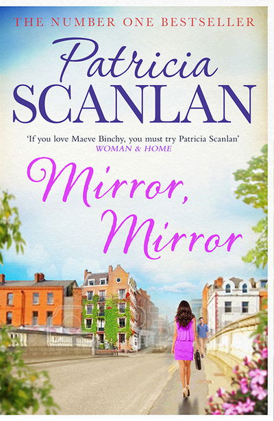 Cover for Patricia Scanlan · Mirror, Mirror (Paperback Book) (2015)