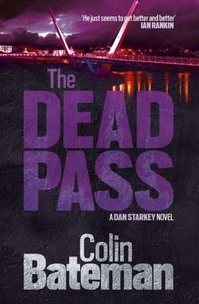 Cover for Bateman · The Dead Pass (Paperback Book) (2015)