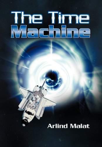 Cover for Arlind Malat · The Time Machine (Hardcover Book) (2012)