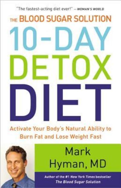 Cover for Dr Mark Hyman · The Blood Sugar Solution 10-Day Detox Diet (N/A) (2014)