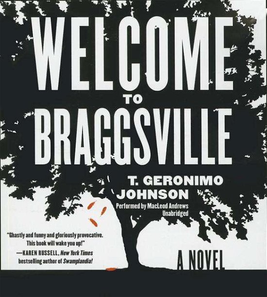 Cover for T Geronimo Johnson · Welcome to Braggsville (CD) (2015)