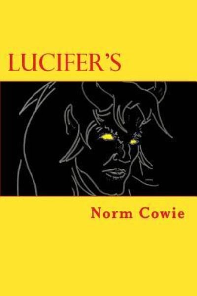 Cover for Norm Cowie · Lucifer's (Paperback Book) (2015)