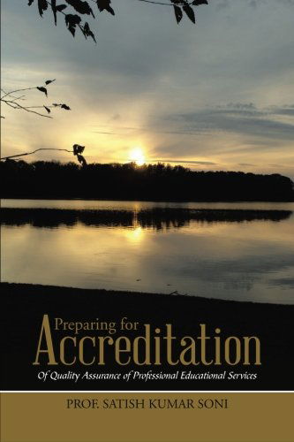 Cover for Satish Kumar Soni · Preparing for Accreditation: of Quality Assurance of Professional Educational Services (Paperback Book) (2014)