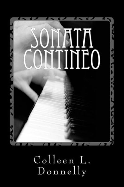 Cover for Colleen L Donnelly · Sonata Contineo (Paperback Book) (2013)
