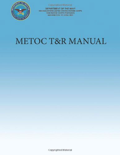 Cover for Department of the Navy · Metoc T&amp;r Manual (Paperback Book) (2013)