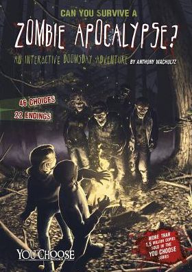 Cover for Anthony Wacholtz · Zombie Apocalypse - You Choose Doomsday Adventure (Paperback Book) (2015)