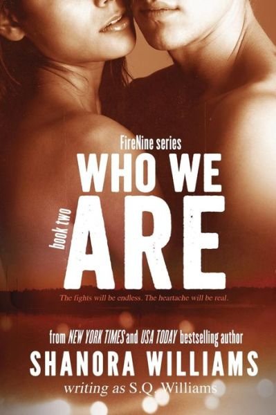 Who We Are - Sq Williams - Böcker - Createspace - 9781492366256 - 25 september 2013