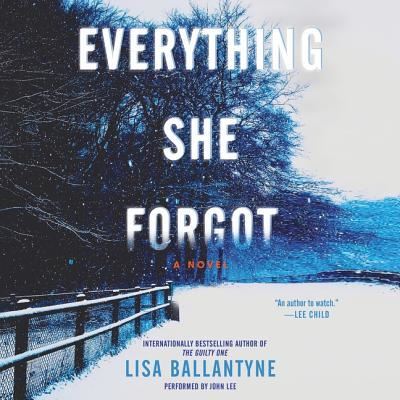 Cover for Lisa Ballantyne · Everything She Forgot (CD) (2015)