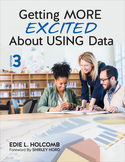 Cover for Edie L. Holcomb · Getting MORE Excited About USING Data (Paperback Book) [3 Revised edition] (2017)