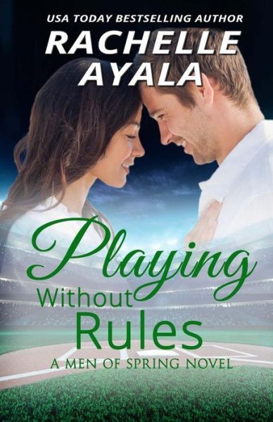 Cover for Rachelle Ayala · Playing Without Rules (Paperback Book) (2015)