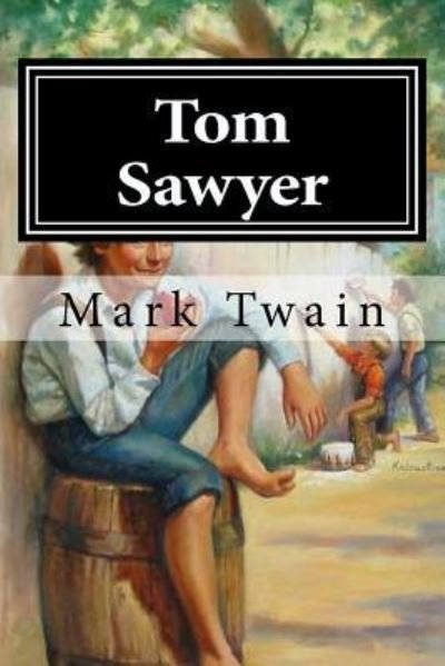 Tom Sawyer - Mark Twain - Boeken - CreateSpace Independent Publishing Platf - 9781519610256 - 30 november 2015