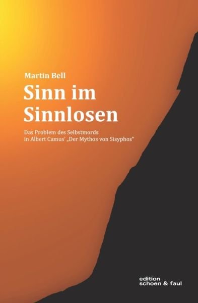Cover for Martin Bell · Sinn im Sinnlosen (Taschenbuch) (2016)