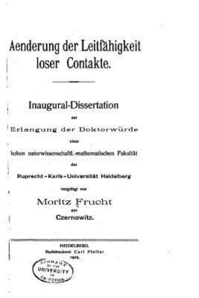 Cover for Moritz Frucht · Aenderung der leitfahigkeit loser contakte (Paperback Book) (2016)