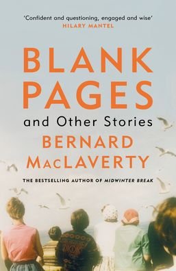 Cover for Bernard MacLaverty · Blank Pages and Other Stories (Paperback Bog) (2022)