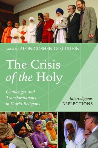 Cover for Alon Goshen-Gottstein · The Crisis of the Holy (Paperback Book) (2018)