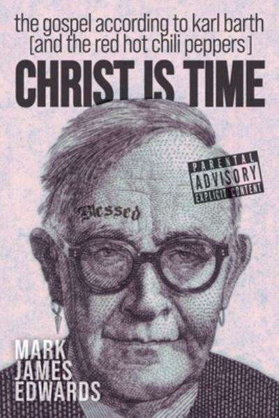 Cover for Mark James Edwards · Christ Is Time (Book) (2022)