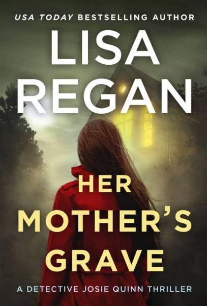 Cover for Lisa Regan · Her Mother's Grave (Pocketbok) (2021)