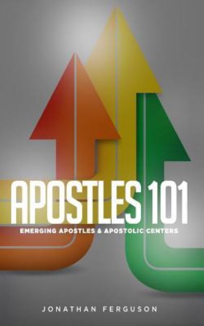 Cover for Jonathan Ferguson · Apostles 101 (Paperback Book) (2017)