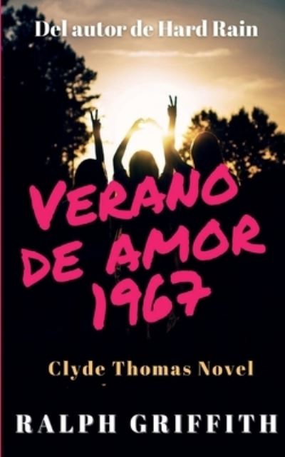 Cover for Ralph Griffith · Verano de Amor (Book) (2022)