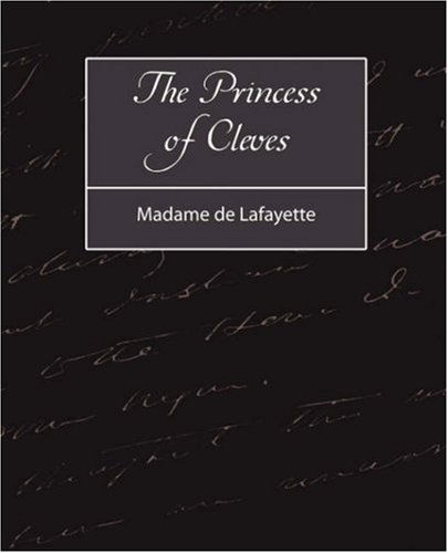 Cover for Madame De Lafayette · The Princess of Cleves (Paperback Bog) (2007)