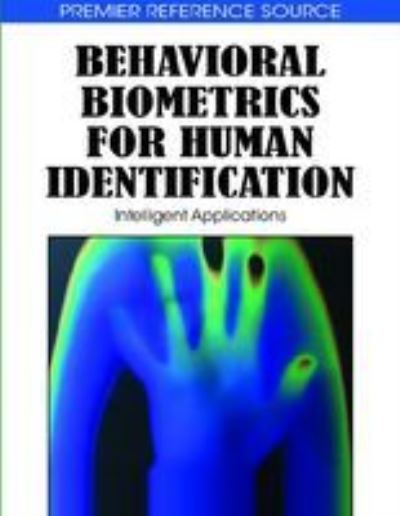 Cover for Liang Wang · Behavioral Biometrics for Human Identification: Intelligent Applications (Hardcover Book) (2009)