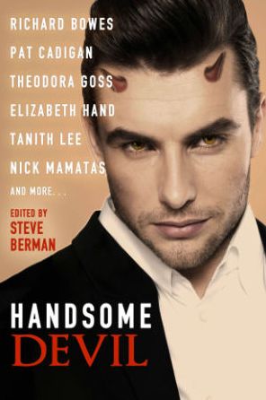 Cover for Richard Bowes · Handsome Devil: Stories of Sin and Seduction (Paperback Book) (2014)