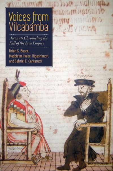 Cover for Brian S. Bauer · Voices from Vilcabamba: Accounts Chronicling the Fall of the Inca Empire (Paperback Book) (2016)