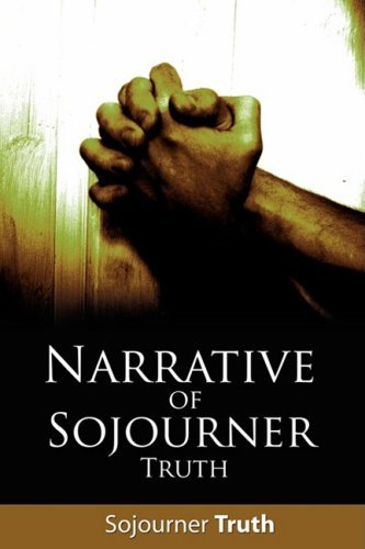 Cover for Truth Sojourner Truth · Narrative of Sojourner Truth (Paperback Book) (2008)